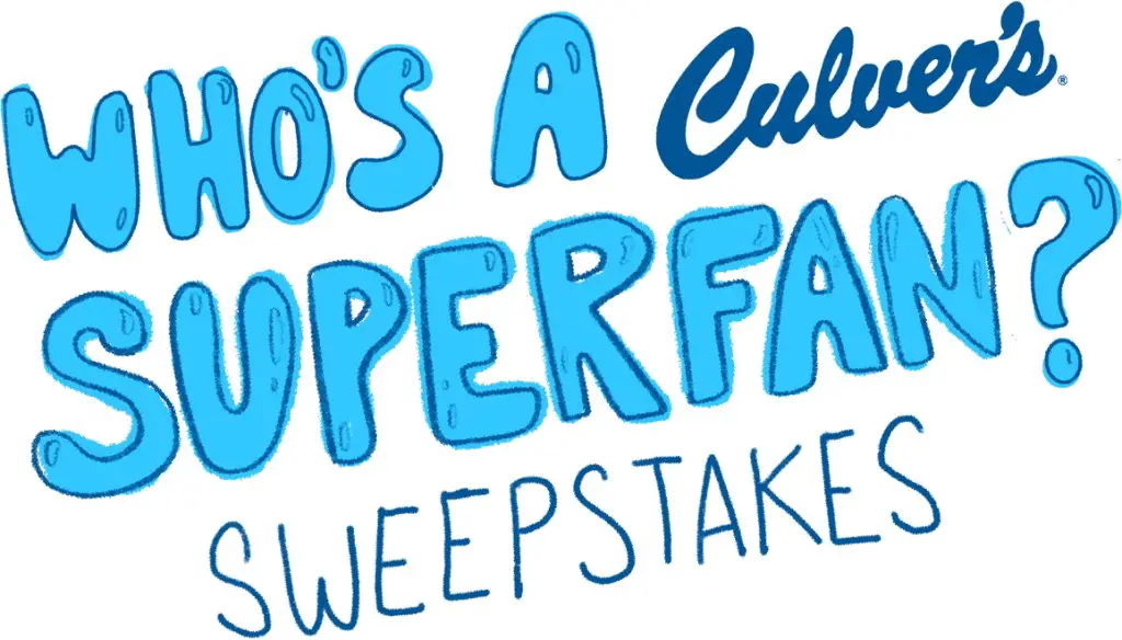 Win $500 Culver's Gift Cards In The Culver's Superfan Sweepstakes