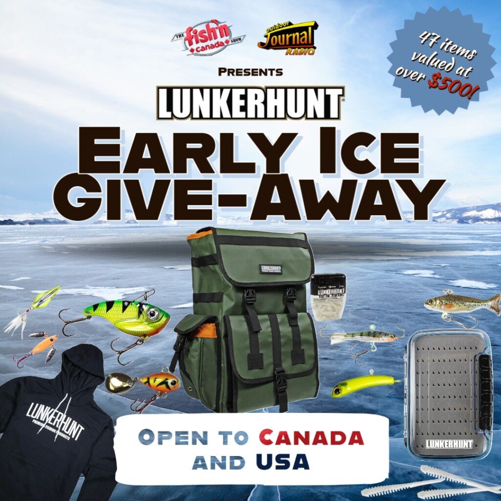 Win $500 Worth Of Fishing Gear The FishnCanada.com Lunkerhunt Early Ice Giveaway