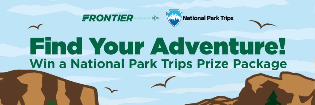 Win A $1,000 Frontier Airlines Travel Voucher + National Park Pass