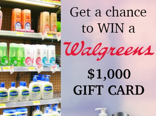 Win A $1,000 Walgreens Gift Card