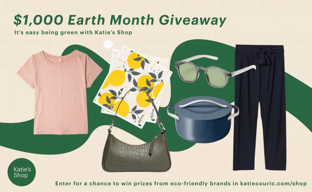 Win A $1,150 Prize Package In The Katie Couric Media Earth Month Giveaway