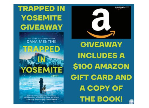 Win A $100 Amazon Gift Card + Trapped in Yosemite In The Celebrate Lit's Trapped in Yosemite Celebration Tour Giveaway