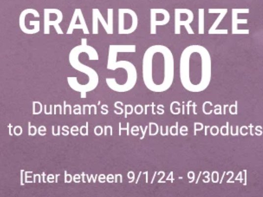 Win A $500 Gift Card In The Dunham’s Sports & HeyDude’s Sweepstakes