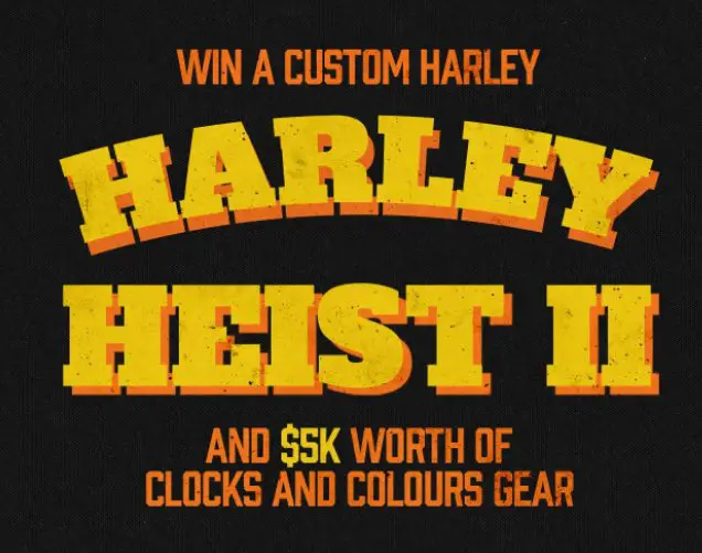 Win A Custom Harley & A  $5,000 Clocks + Colours Gift Card