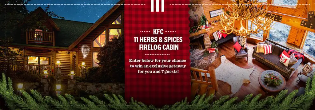 Win A Trip For 8 To Kentucky Plus Private Dinner Hosted By Chris Scott In The 2021 KFC Firelog Cabin Sweepstakes