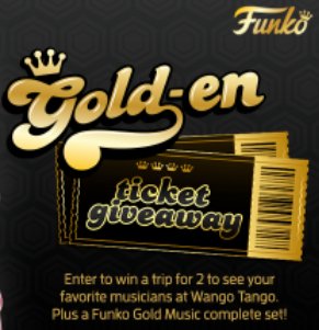 Win A Trip For Two People To Los Angeles For Wango Tango Music Festival + Funko Gold MUSIC 5" Complete Set