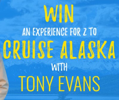 Win An Alaskan Cruise For 2 In The Cruise Alaska With Tony Evans Sweepstakes