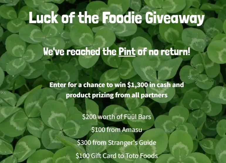 Win Cash, Gift Cards And Products In The Luck of the Foodie Giveaway