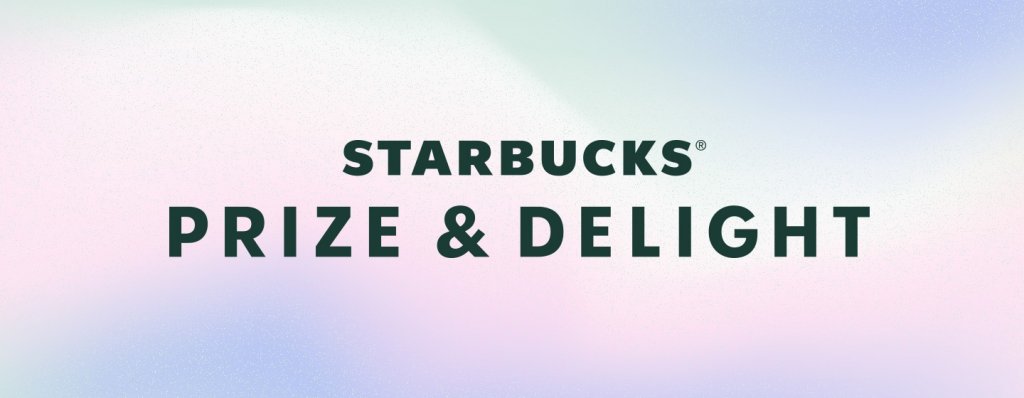 Win Free Drinks For A Year And More In The Starbucks Prize And Delight Sweepstakes And Instant Win Game