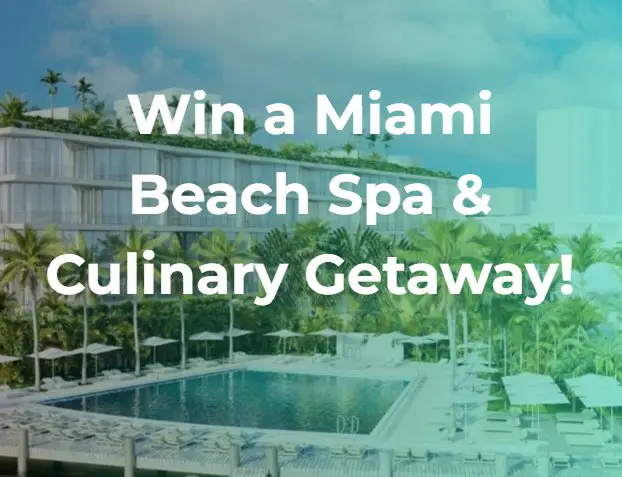 Wine Awesomeness Miami Beach Spa & Culinary Getaway Giveaway - Win A Trip To Miami Beach