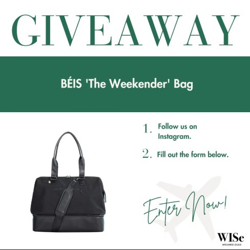 WISe Wellness Guild Travel In Style Sweepstakes – Win 1 BÉIS 'The Weekender Bag