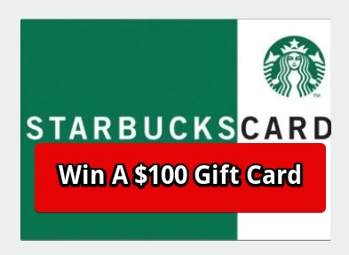 Woman's World $100 Starbucks Gift Card Giveaway