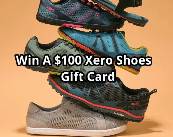 Xero Shoes Biggest Sale of 2024 Sweepstakes - Win A $100 Xero Shoes Gift Card