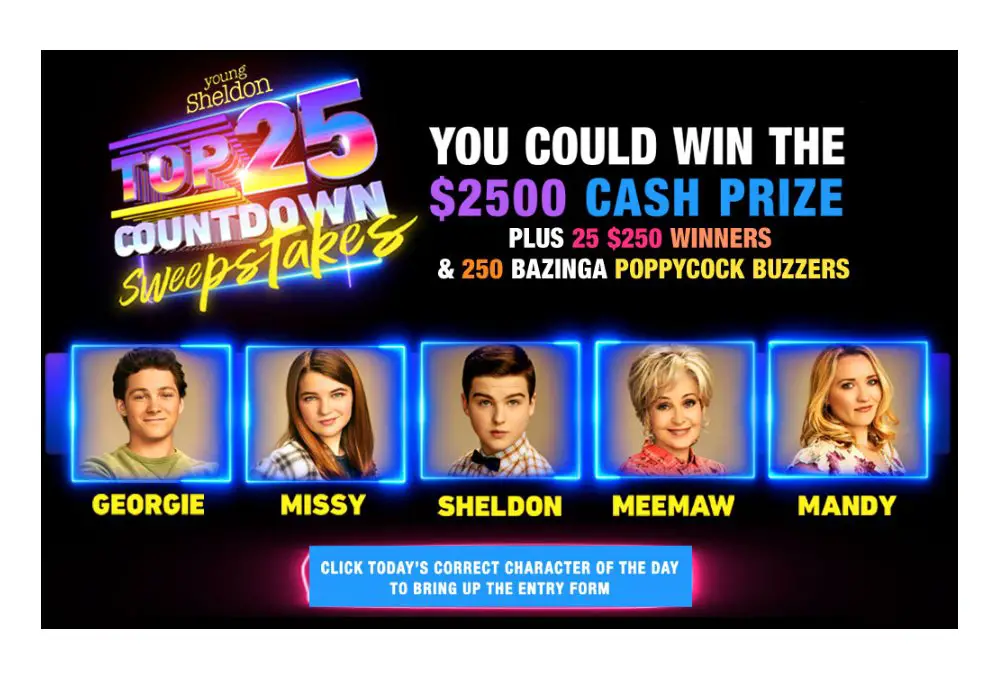 Young Sheldon Top 25 Countdown Sweepstakes - Win Up To $2,500